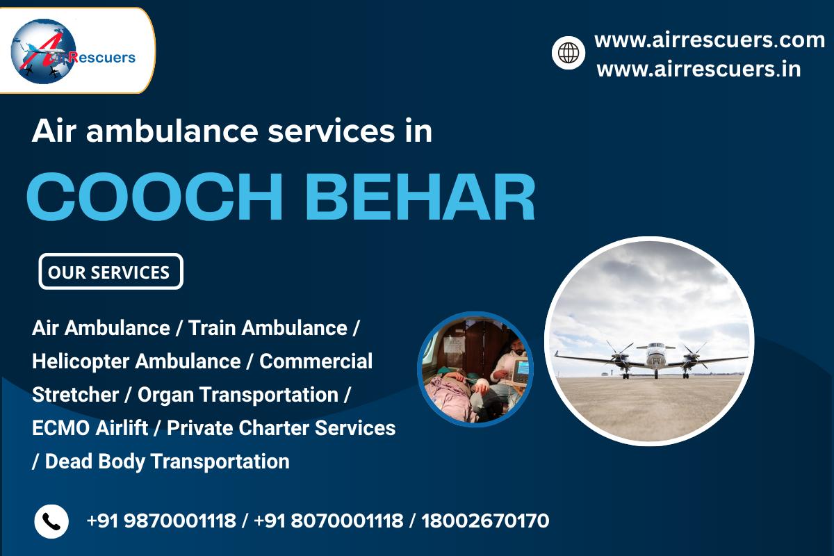 Emergency Air Ambulance Cooch Behar