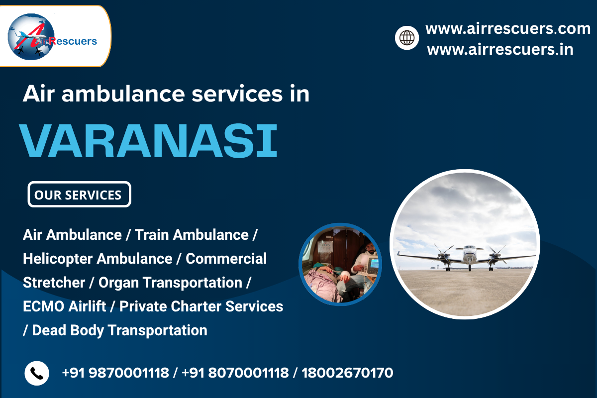 Fully Medical Equipment Air Ambulance in Varanasi