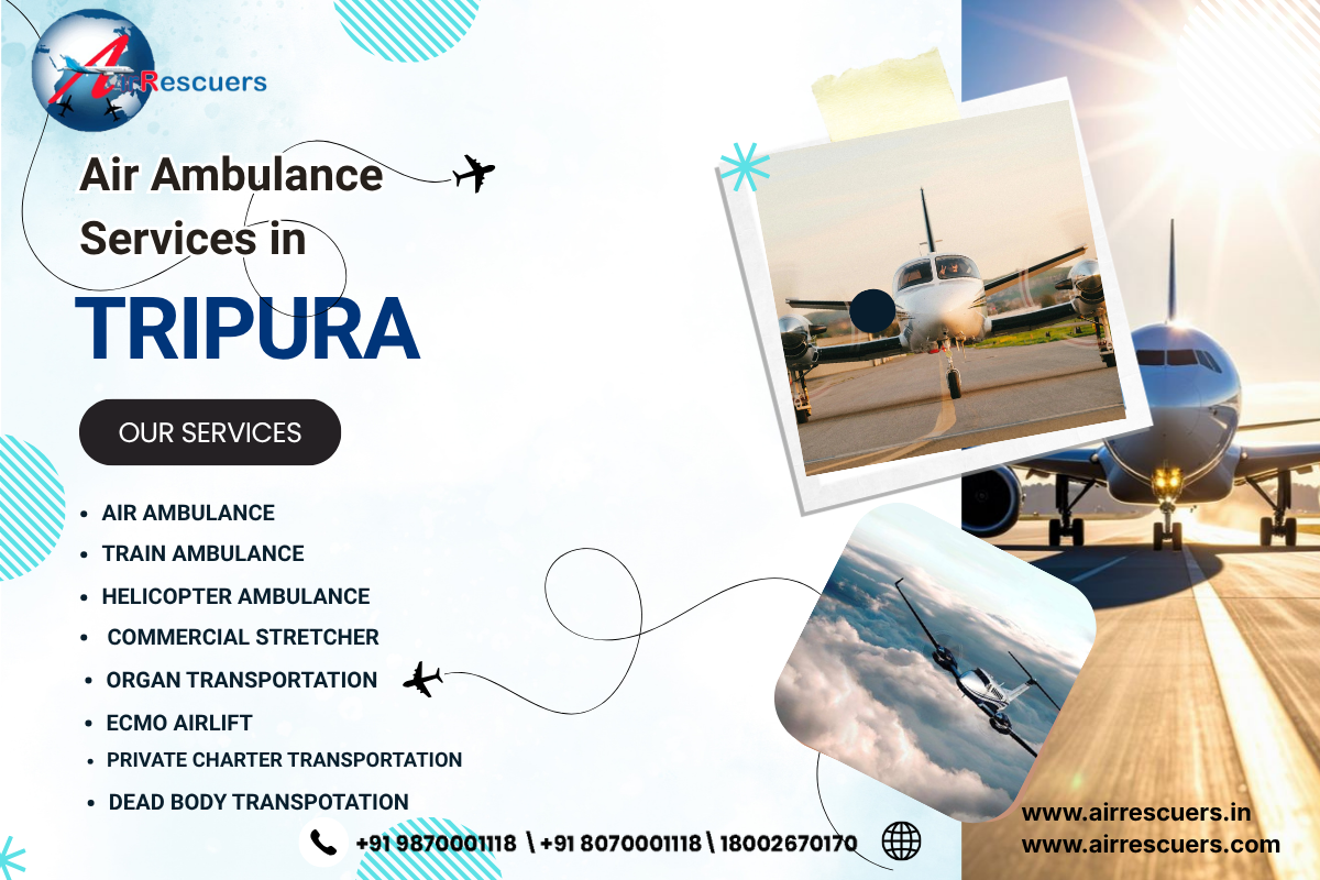 Medical Transportation Air Ambulance in Tripura