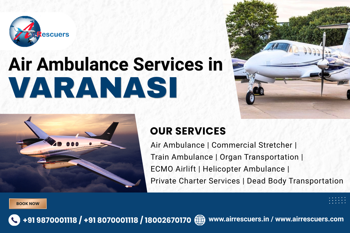 Medical Air Transport Varanasi